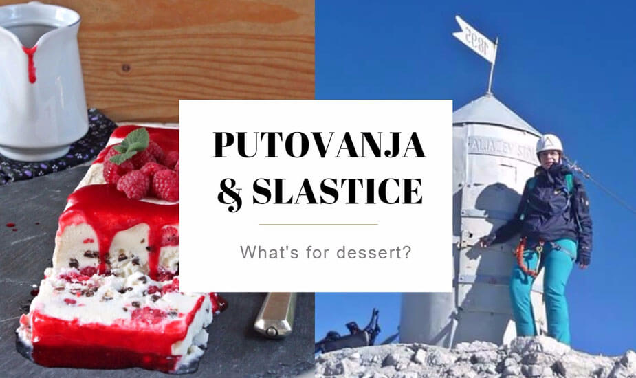 What’s for dessert: Zanimljiv blog o slasticama i planinarenju