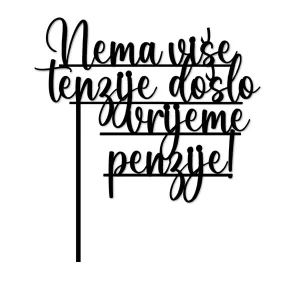 Topper Nema više tenzije, došlo vrijeme penzije!